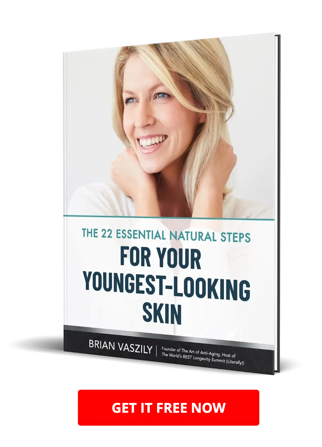 Cover of 22 Essential Natural Steps for Your Youngest-Looking Skin eBook