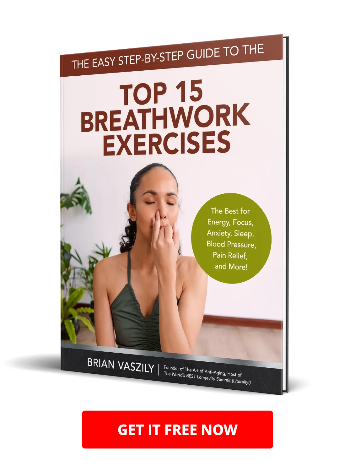 Cover of The Easy Step-by-Step Guide to the Top 15 Breathing Exercises ebook