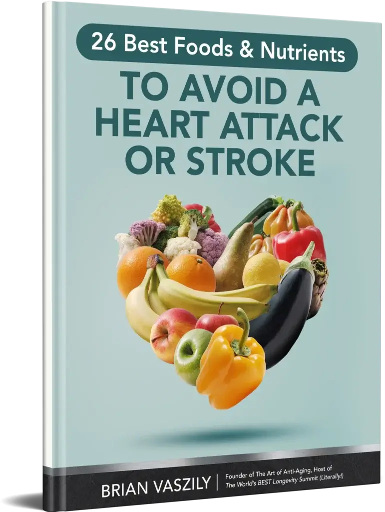 26 Best Foods & Nutrients to Avoid a Heart Attack or Stroke report cover